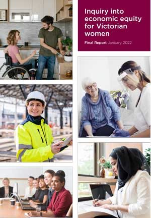 Cover of the report "Inquiry into economic equity for Victorian women" featuring photos of diverse women at work