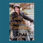 Cover of the book Cathy Goes to Canberra showing an old photo of Cathy McGowan riding a motorcycle