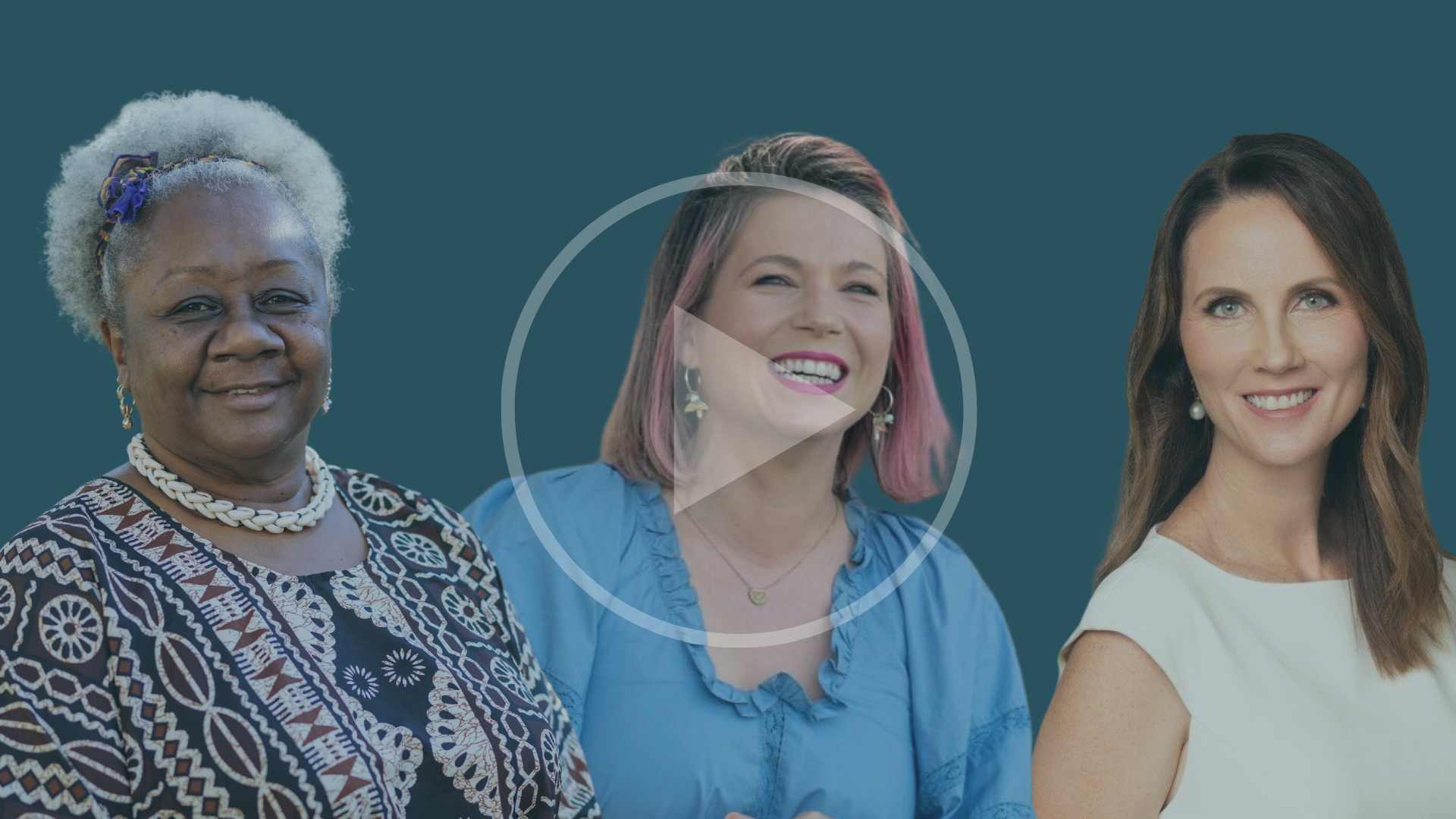 Photo of three diverse women against a dark blue background. A gaphic 'play' button is overlaid.