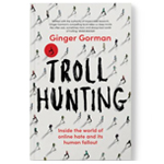 Photo of the book cover for Troll Hunting by Ginger Gorman