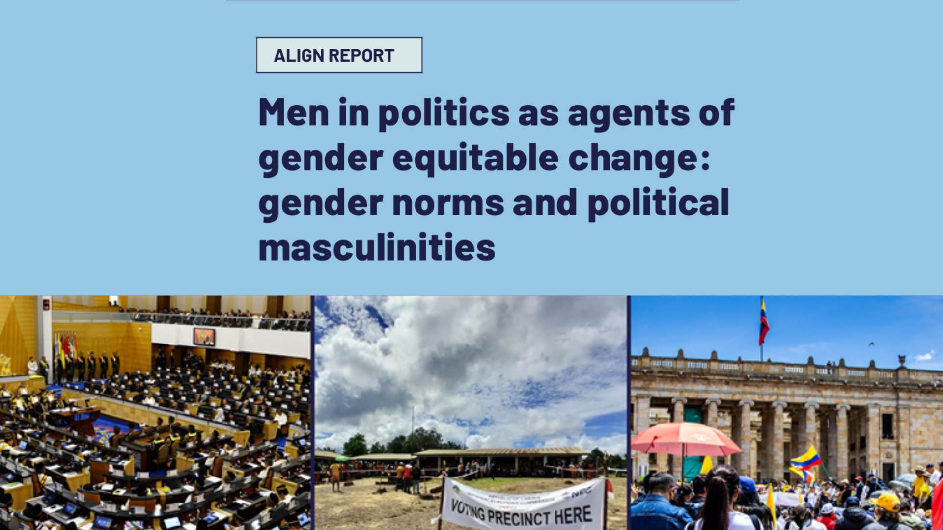 Pale blue report cover with the words "Men in politics as agents of gender equitable change: gender norms and political masculinities" in bold letters