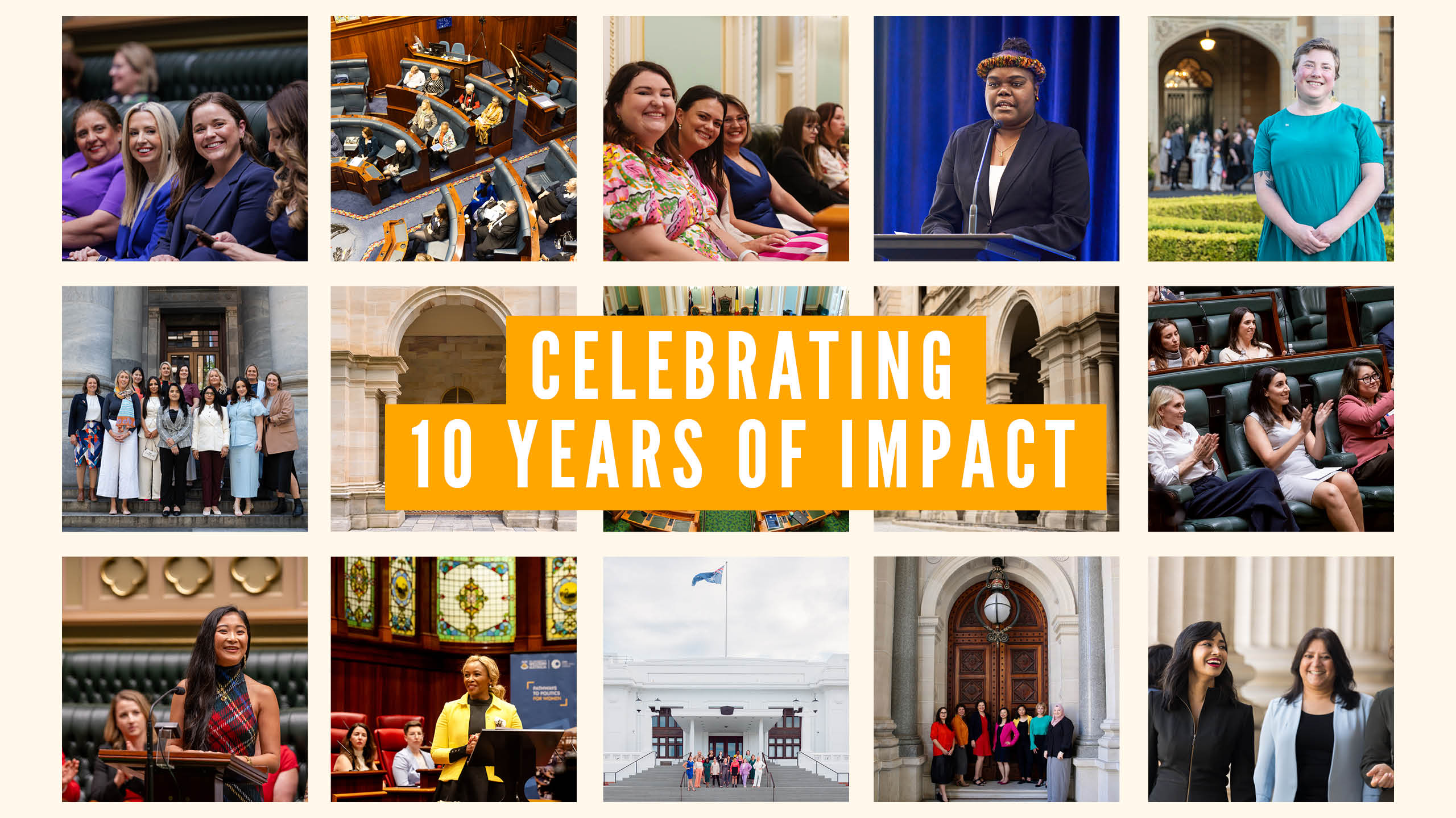 Collage of diverse women in parliament, overlaid with bold text: Celebrating 10 Years of Impact
